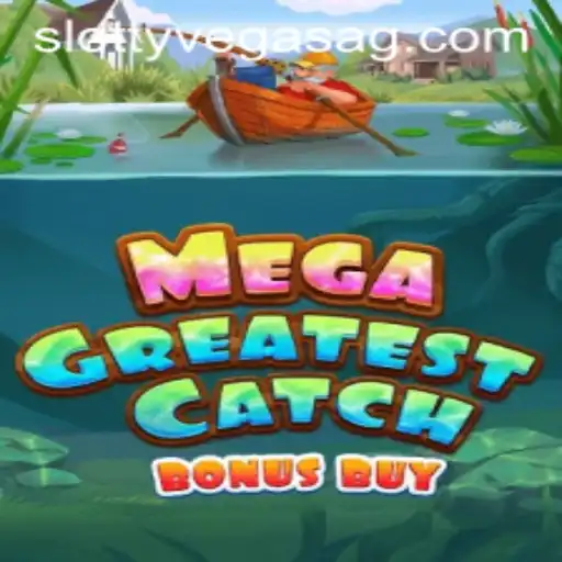 Unlocking the Thrills of MegaGreatestCatchBonusBuy on s11.bet